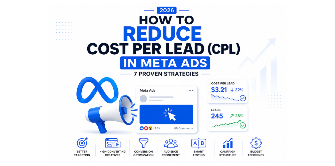 Modern infographic cover image showing strategies to reduce Cost Per Lead (CPL) in Meta Ads with Meta logo, marketing analytics dashboard, and conversion optimization icons for 2026.